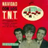 Los TNT - Navidad Con los T.N.T. - EP