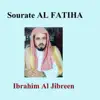 Ibrahim Al Jibreen - Sourate Al Fatiha (Quran) - Single