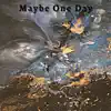 Th3 Emma - Maybe One Day (feat. Argenta Defray) - Single