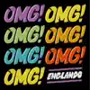 Englando - OMG! - Single