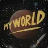 El Virtual & Jay Cas - My World (feat. Shy Kolbe) - Single