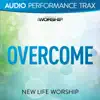 New Life Worship - Overcome (Audio Performance Trax)