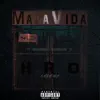 HRO - Mala Vida - Single