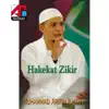 Muhammad Arifin Ilham - Hakekat Zikir