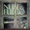 Nube & Fuego - Fue Ahí