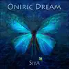 Siya - Oniric Dream - Emotional Fantasy New Age