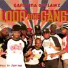 Garifuna Outlawz - Loop & The Gang - Single