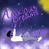 DontENV - Anxious Dreams