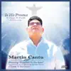 Martin Cantu & L-Rey - In His Presence