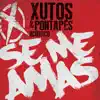 Xutos & Pontapés - Se Me Amas - Single