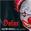 Dolor - Tanz der Schatten (Der Clown)