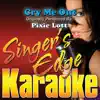 Singer's Edge Karaoke - Cry Me Out (Originally Performed By Pixie Lott) [Karaoke Version] - Single