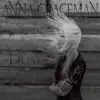 Anna Graceman - Dust (Acoustic Version) - Single