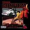 Tecknikal - Confirm - Single