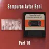 Arun Singh Kaith - Sampuran Avtar Bani - 10 (Part 10)