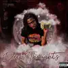 YaBoyyKel - Deep Thoughts - Single