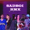 STGMC, chomy cc, K.D., R4psoMc, Underkor, Nath & Stained - Sadboi Rmx - Single