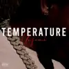 Unfoonk & Young Stoner Life - Temperature - Single