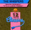 The Whispers - 12 Inch Classics: The Whispers - Single