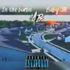 Baby JR - In the Burbs - Single