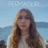 Loca B - Permaisuri (feat. Nina Nadira) - Single