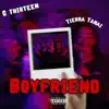 G Thirteen - Boyfriend (feat. Tierra Tanai) - Single