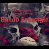 BandoTr3y - Bando Freestyle (feat. D Money & Keezy) - Single