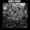 Nova Bomb - In a Time of War: Demos & Oddities