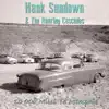 Hank Sundown & The Roaring Cascades - 10 000 Miles to Memphis