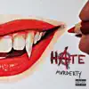 MVRDERTY - Hate - Single