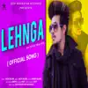 Harry Bajwa - Lehnga - Single