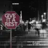 Lulla HF & Grindhouse - Give It a Rest (feat. Caeza HF & Joe Fire & K9) - Single