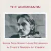 The Anomoanon - Songs from Robert Louis Stevenson's a Child's Garden of Verses