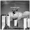 Olli August & $auli - Valintoi - Single