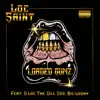 Loc Saint - Loaded Gumz (feat. D-Loc the Gill God & Big Loony) - Single