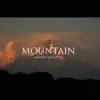 Annuki & Gritsey - Mountain - Single