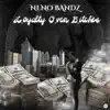 Neno Bandz - Loyalty over Bitches