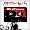 American Hi-Fi - Fight the Frequency