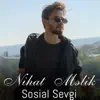 Nihat Melik - Sosial Sevgi (feat. Ramil Nabran) - Single