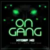 Hydef_hd - On Gang - Single