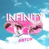 Abtch & Scoop Dogg - Infinity 2022 - Single