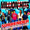 Million Hits - Surrender to the Power of Rock'n'roll - Single