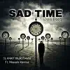 Dj Ankit Rajasthani - Sad Time (feat. Naresh Varma) [Drill beat] - Single