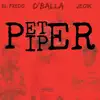 D' Balla - Peter Piper (feat. Jeo1k & el Fredo) - Single