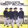 Conjunto Demente - Sin Sangre En Las Venas