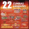 Various Artists - 22 Cumbias Ardientes