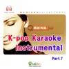 Groove Edition - K-Pop Karaoke Instrumental (가요 MR반주), Pt. 7