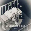 Mohitveer - Valentine Rose - Single