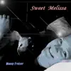 Manny Freiser - Sweet Melissa - Single