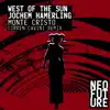 West of the Sun & Jochem Hamerling - Monte Cristo (Corren Cavini Remix) - Single